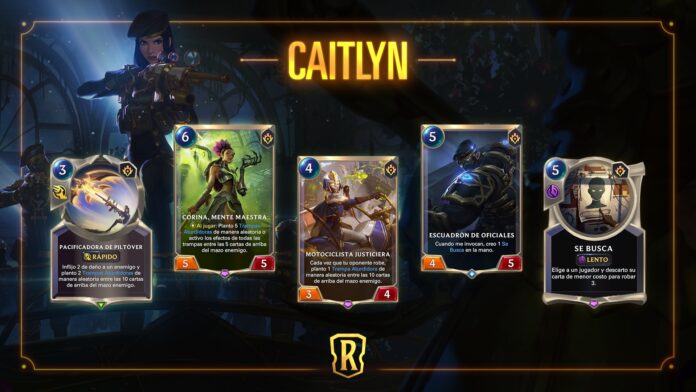 Legends of Runeterra Caitlyn habilidades