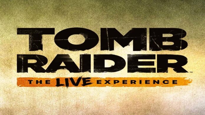 Tomb Raider: The Live Experience