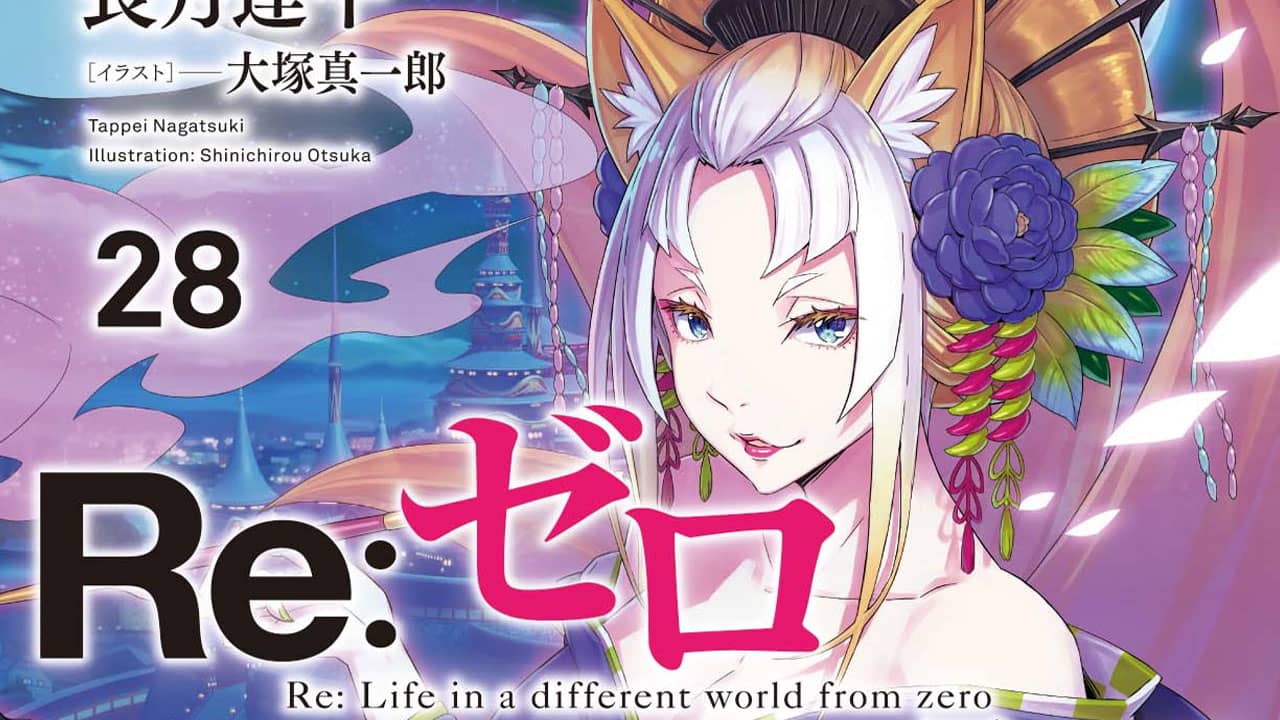 Re: Zero kara Hajimeru Isekai Seikatsu (Re: Zero โ Starting Life in Another World) vol 28 NL