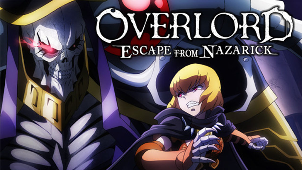 Overlord: Escape from Nazarick