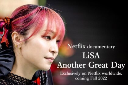LiSA documental Netflix