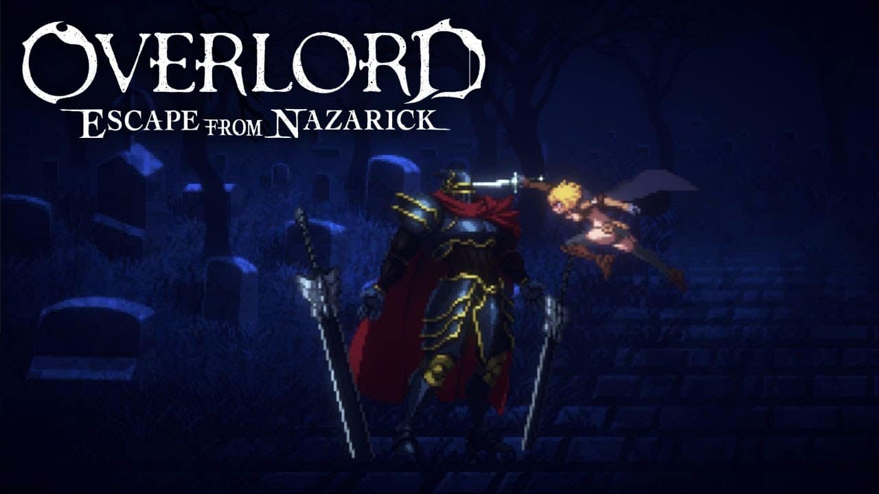 overlord escape from nazaric