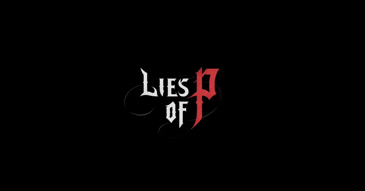 Lies Of P intro