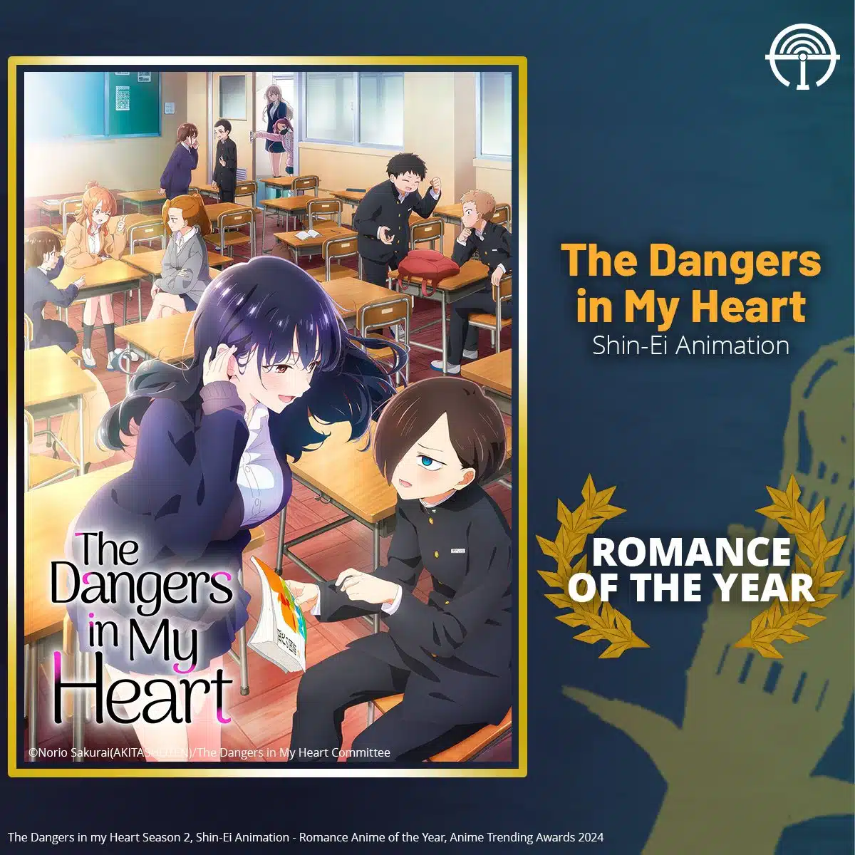 The Dangers in My Heart triunfa en los 11° Premios Anime Trending con 4 galardones